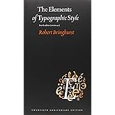The Elements of Typographic Style: Version 4.0: 20th Anniversary Edition