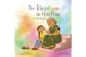 The Rainbow in Her Hair: A Holi Story