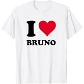 I Love Bruno T-Shirt