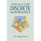 Introductory Discrete Mathematics (Dover Books on Computer Science)