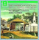 The American Vocalist: Spirituals and Folk Hymns, 1850-1870