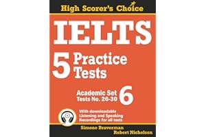 IELTS 5 Practice Tests, Academic Set 6: Tests No. 26-30