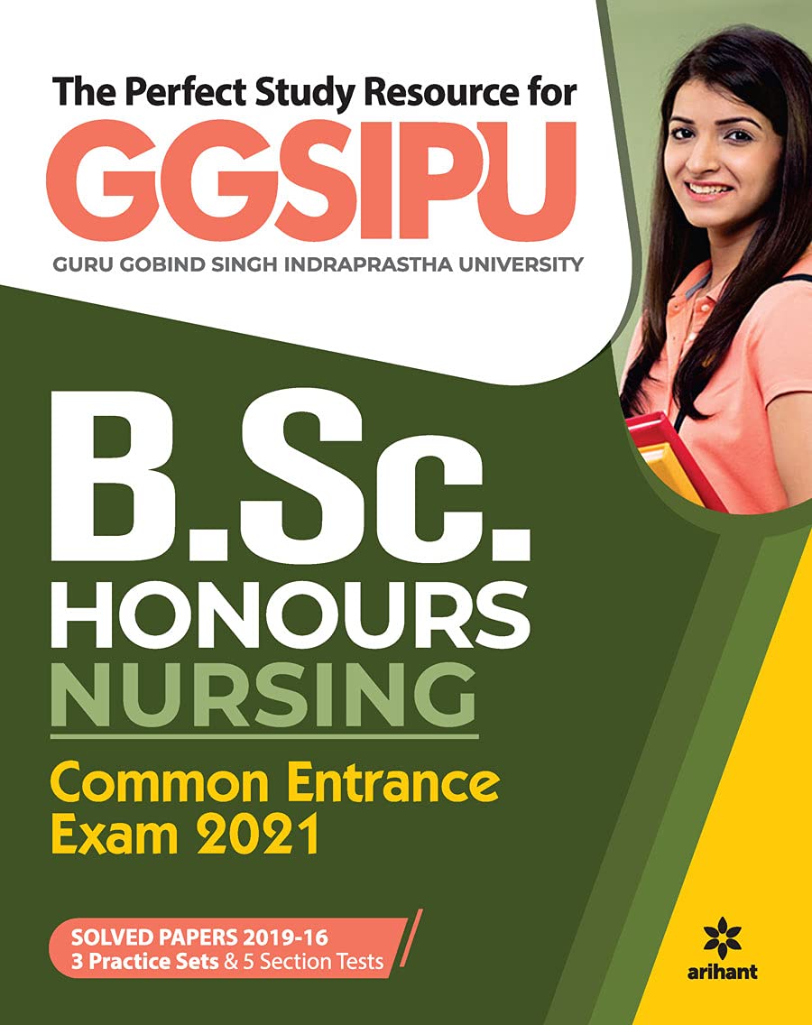 GGSIPU B.Sc Hons Nursing Guide 2021 GGSIPU B.Sc Hons Nursing Guide 2021