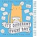 It's Different Every Day 2017 Page-A-Day Calendar