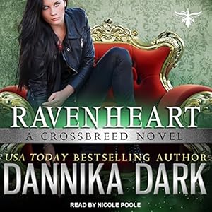 Crossbreed Series, Book 2 - Dannika Dark