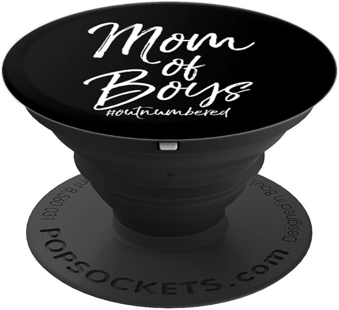 Mom of Boys Outnumbered PopSocket Grip for Moms Cute Gift