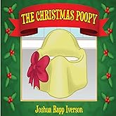 The Christmas Poopy: Santa's Favorite Potty Training Book