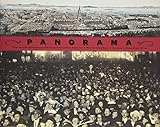 Panorama: Tales of San Francisco's 1915 Pan-Pacific International Exposition by 