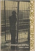 The criminal law and you (Oxford spectrum series. Aspects of contemporary life) 0871051044 Book Cover