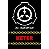 SCP Foundation - KETER Notebook - College-ruled notebook for scp foundation fans: 6x9 inches - 120 pages