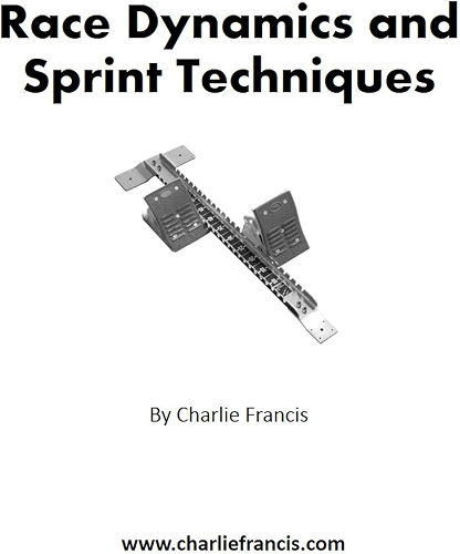 Download Race Dynamics and Sprint Techniques (Key Concepts Book 5) (English Edition) PDF