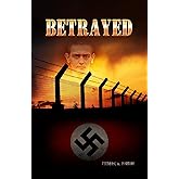 Betrayed: Secrecy, Lies, and Consequences