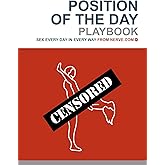 Position of the Day Playbook: Sex Every Day in Every Way (Nerve)