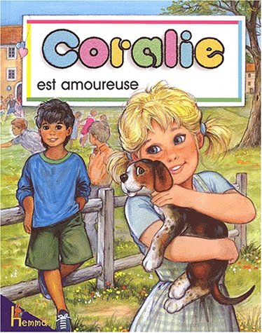 Coralie est amoureuse