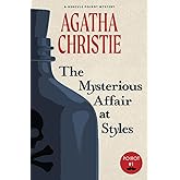 The Mysterious Affair at Styles: A Hercule Poirot Mystery (Warbler Classics)