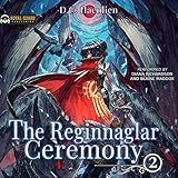 The Reginnaglar Ceremony: A Reincarnation Adventure