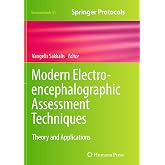 Modern Electroencephalographic Assessment Techniques: Theory and Applications (Neuromethods, 91)