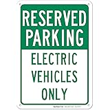 Electric Vehicles Reserved Parking Only Sign, 10x7 Rust Free Aluminum, Weather/Fade Resistant, Easy Mounting, Indoor/Outdoor 