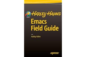 Harley Hahn's Emacs Field Guide