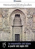 El feudalismo y la vida monaacute;stica (Historia Universal del Arte y la Cultura nordm; 17) (Spanish Edition)