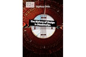 The History of Design in Kazakhstan