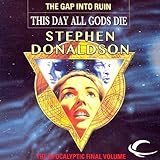 This Day All Gods Must Die: The Gap into Ruin: The Gap Cycle, Book 5