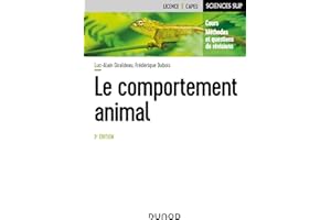 Le comportement animal - 3e éd.: Cours, méthodes et questions de révision (French Edition)