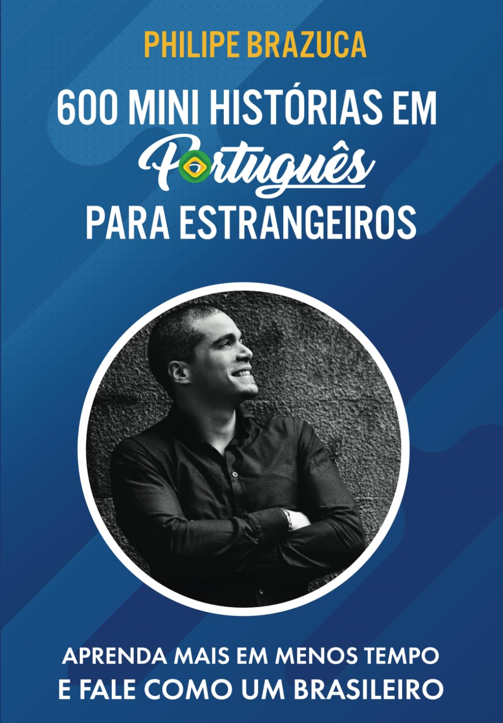 600 MINI HISTÓRIAS EM PORTUGUÊS PARA