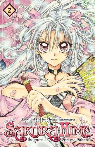 Sakura Hime: The Legend of Princess Sakura , Vol. 2 (SAKURA HIME KADEN)