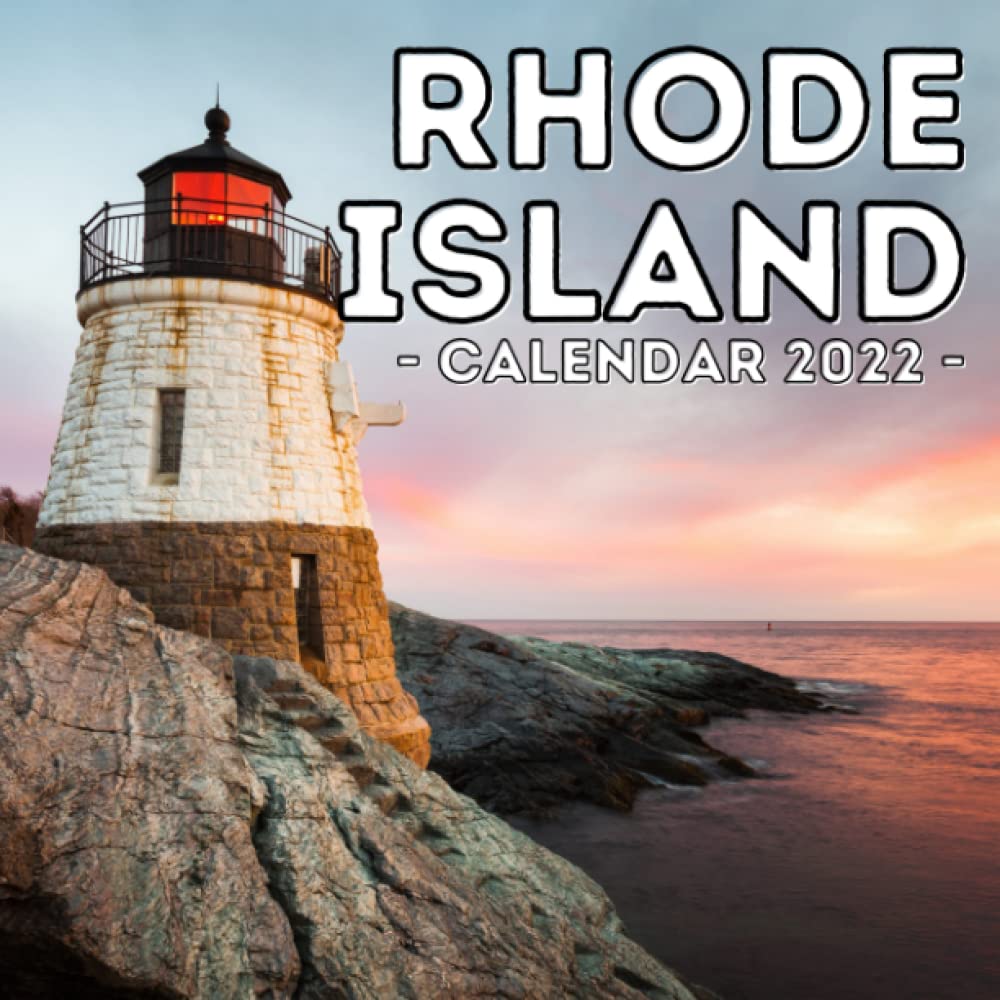 Rhode Island Calendar 2022: 16-Month Calendar, Cute Gift Idea For Rhode Island State Lovers Women & Men: Press, Clumsy Raincoat: 9798491711260: Amazon.com: Books