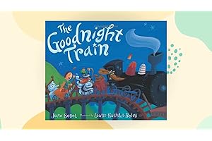 The Goodnight Train: A Soothing Adventure to Bedtime on the Goodnight Train