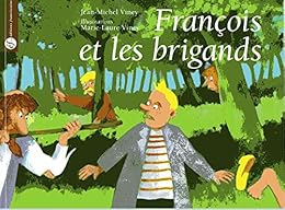 François et les brigands