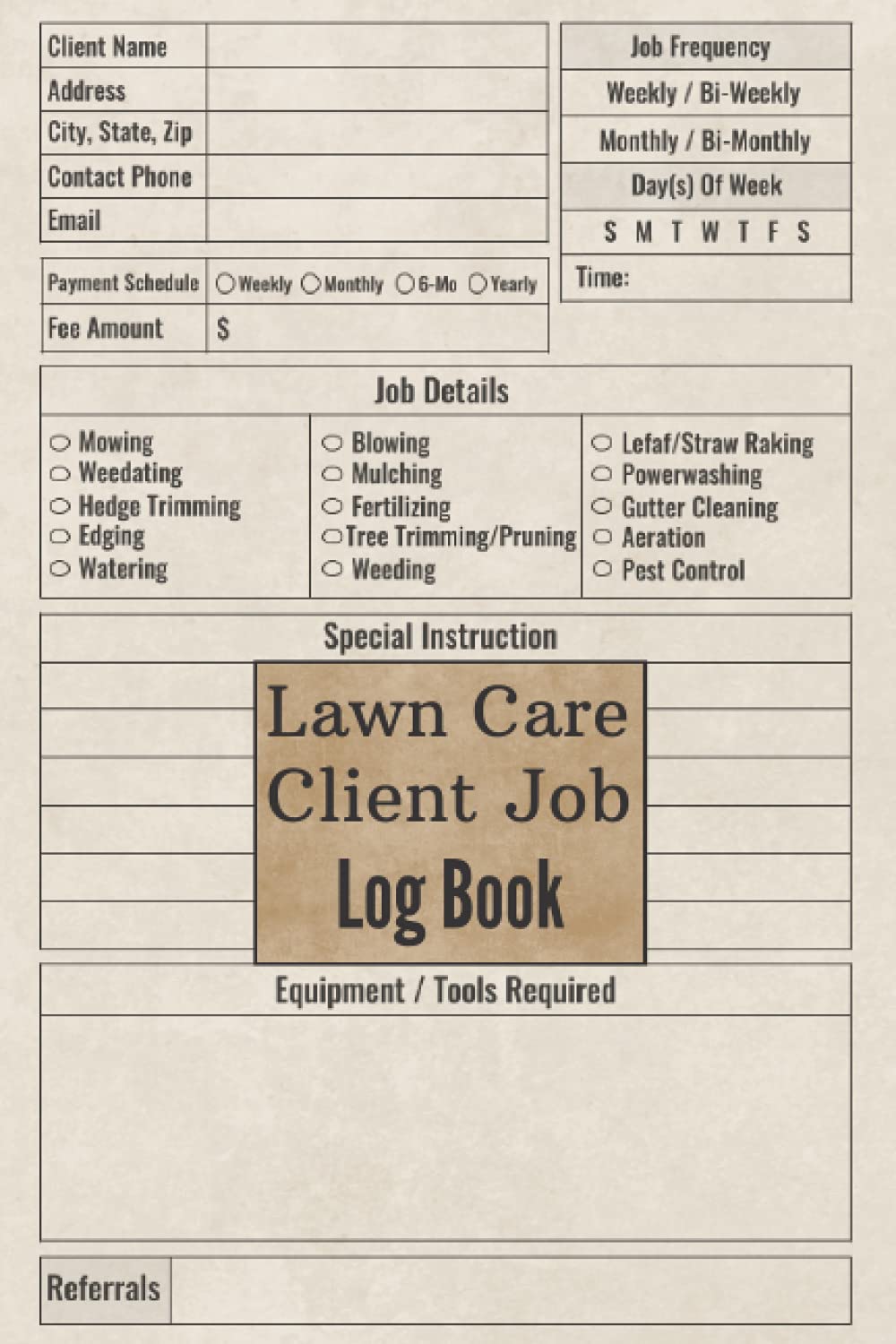 Lawn Care Client Job Log Book: Lawn Mowing Appointment Book To Track ...