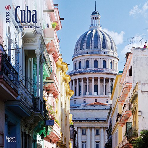 Cuba 2018 12 x 12 Inch Monthly Square Wall Calendar, Travel Cuba Havana (Multilingual Edition) by (Calendar)