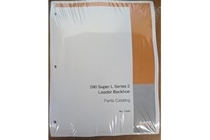 CASE CONSTRUCTION CASE Backhoe Loader 580 Super L, 580SL Series 2 Parts Catalog Manual Book - Manufacturer Part Number - MPN # 7-3362