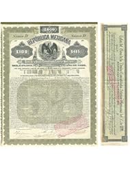 From Amazon.com. Click for details:
 Entertainment Memorabilia: "Mexicana Olive" Republica Mexicana, Deuda Consolidada Exterior Del 5% de 1899, £100, 485 US GOLD Entertainment Memorabilia: "Mexicana Olive" Republica Mexicana, Deuda Consolidada Exterior Del 5% de 1899, £100, 485 US GOLD