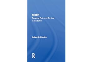 Niger: Personal Rule And Survival In The Sahel