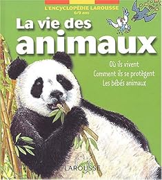 La  vie des animaux
