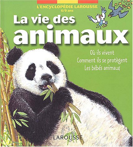 La  vie des animaux