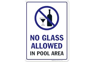 SIGO SIGNS Pool Rules Sign, No Glass Allowed in Pool Area, 10x14 Inches, Rust Free .040 Aluminum, Fade Resistant, Made in USA