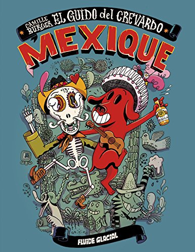 El guido del crevardo : Mexique by Camille Burger