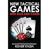 New Tactical Games With Dice And Cards