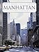 Manhattan: A Pictorial Souvenir by 