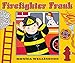 Firefighter Frank Board Book Edition