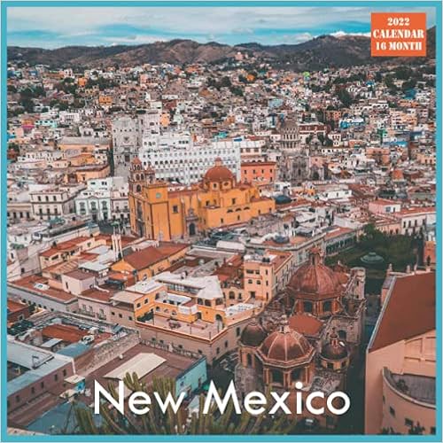 Nmsu Fall 2023 Calendar New Mexico Calendar 2022: Official New Mexico State Calendar 2022, 16 Month  Calendar 2022: New Mexico Calendar: 9798533310819: Amazon.com: Books