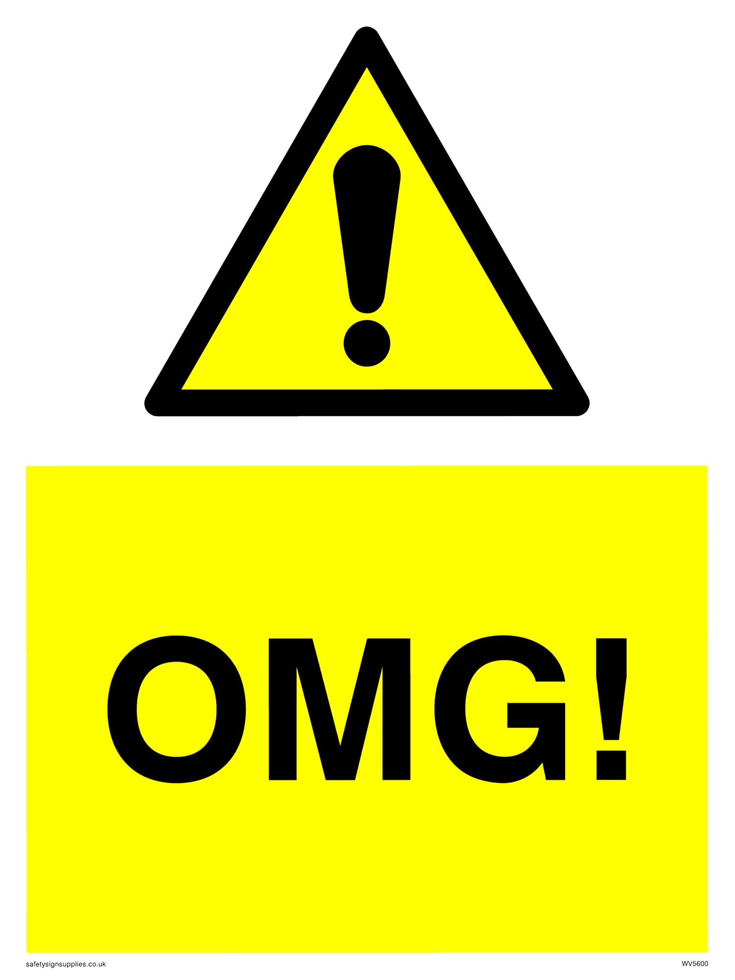 Pack of five - Omg! Warning Sign - 150x200mm - A5P
