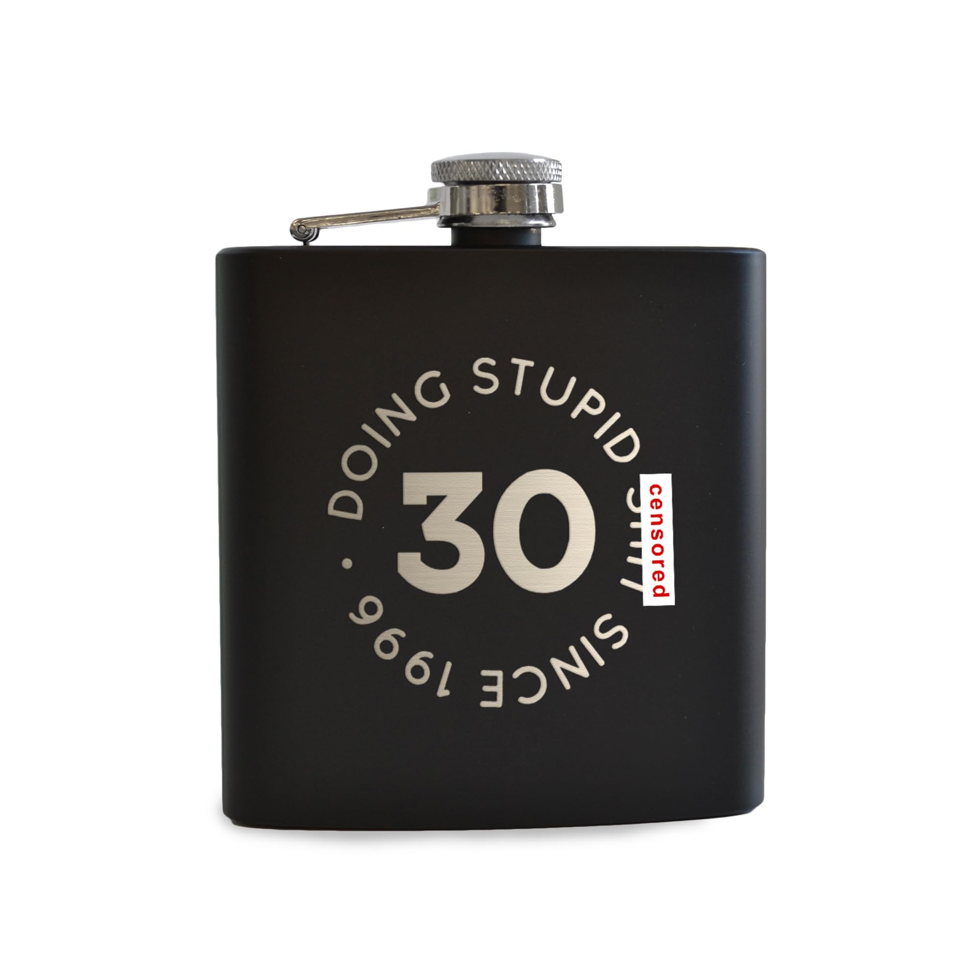 Doing Stupid ... Since Engraved Metal Hip Flask - Funny 30th Birthday Gift for Men Women