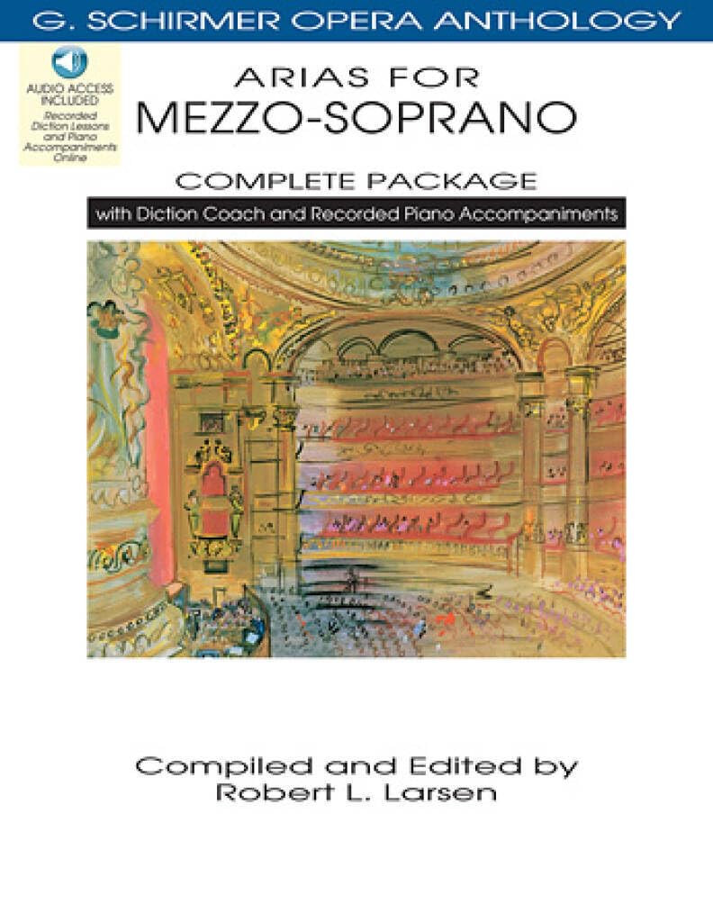 Arias For Mezzo-Soprano - Complete Package: With Diction Coach and Accompaniment CDs (G. Schirmer Opera Anthology)