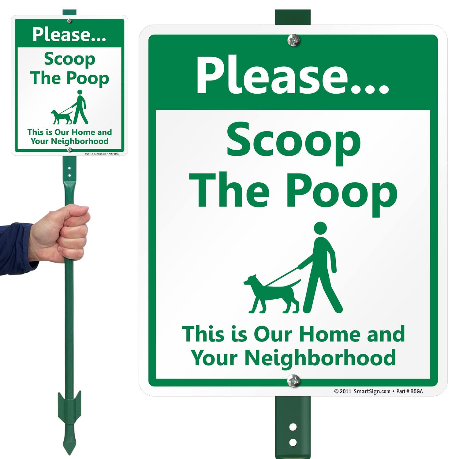 Photo 1 of SmartSign "Please - Scoop The Poop, This Is Our Home And Your Neighborhood" LawnBoss® Sign | 10" x 12" Aluminum Sign With 3' Stake