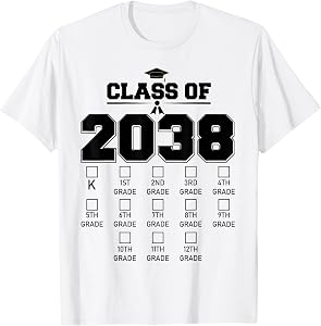 Class of 2038 Grow With Me Checklist Kindergarten 12th Grade T-Shirt